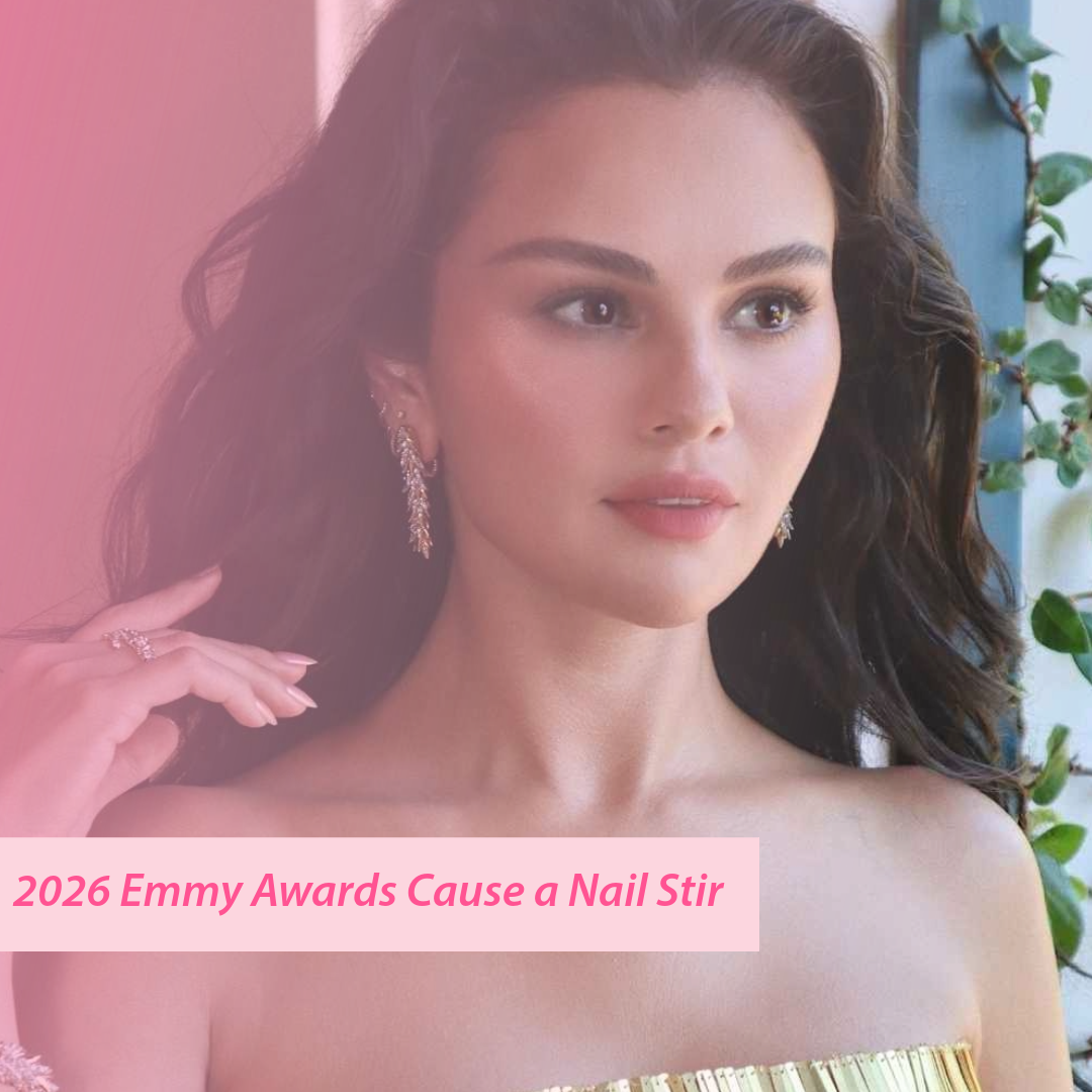 EZYNails blog: What the 2026 Emmys Nails Are Really Saying (and What Works for a Kiwi Spring)