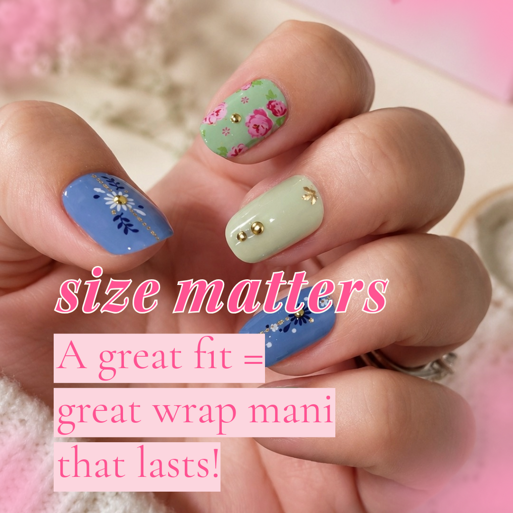Why Your Nail Wraps Never Quite Fit - And How We Fixed It