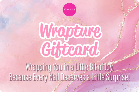 Nailwrap Wrapture Gift Card E-Cards