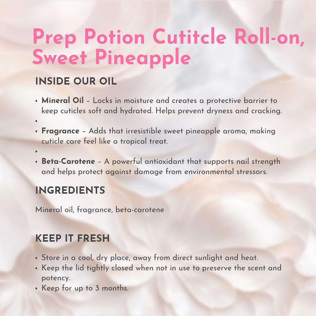 Prep Potion Cuticle Oil Roll-On – Pineapple 7.5ml